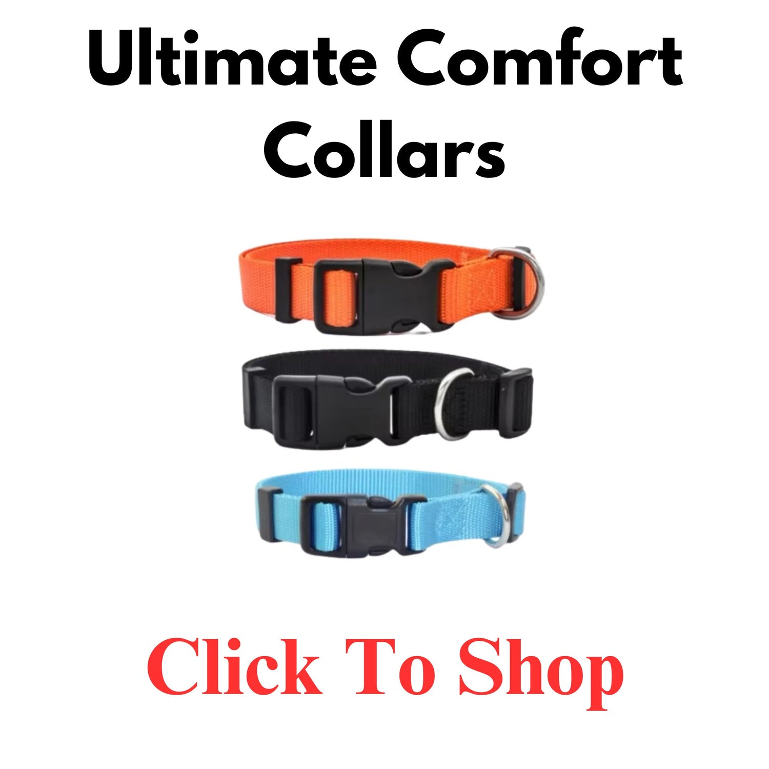 Ultimate Comfort Collars